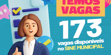 SINE Caucaia disponibiliza 173 oportunidades de trabalho.